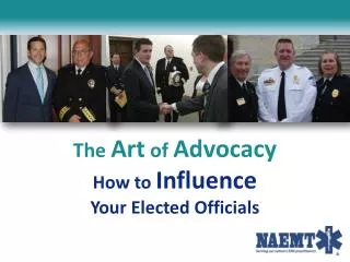 The Art of Advocacy How to Influence Your Elected Officials