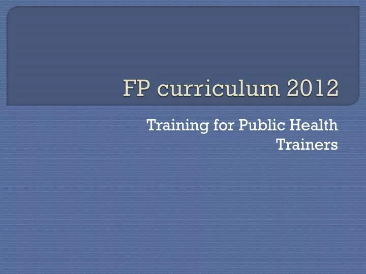 fp curriculum 2012