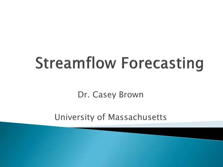 streamflow forecasting