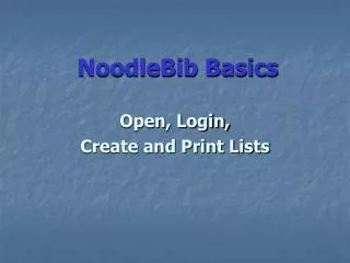 NoodleBib Basics