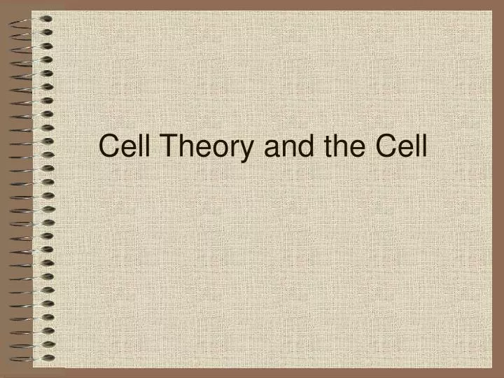 cell theory and the cell
