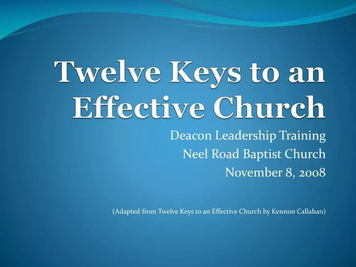 twelve keys to an effective church
