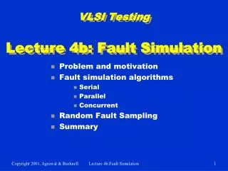 VLSI Testing Lecture 4b: Fault Simulation