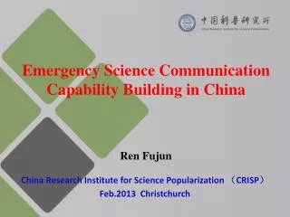 Emergency Science Communication Capability Building in China
