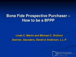 Bona Fide Prospective Purchaser –How to be a BFPP