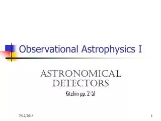 Observational Astrophysics I
