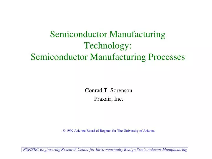 semiconductor manufacturing technology semiconductor manufacturing processes