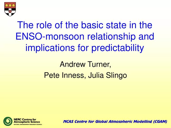 the role of the basic state in the enso monsoon relationship and implications for predictability