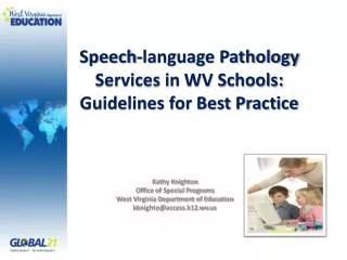 Speech-language Pathology Services in WV Schools: Guidelines for Best Practice