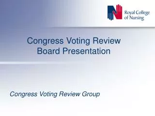 Congress Voting Review Board Presentation