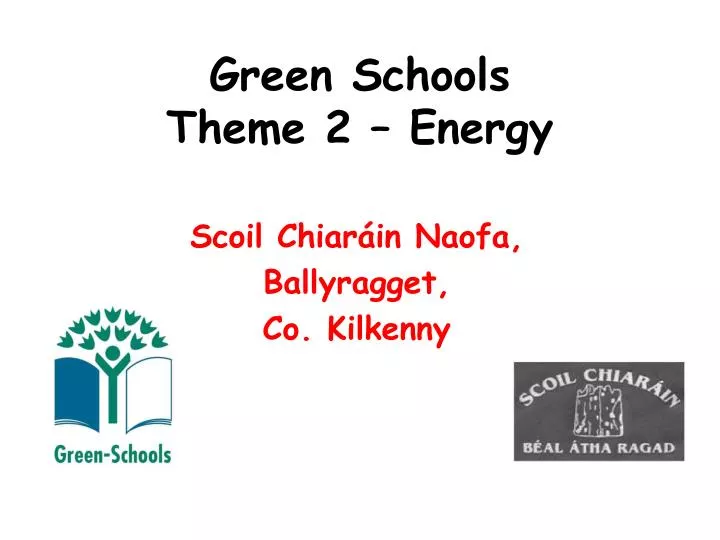 green schools theme 2 energy