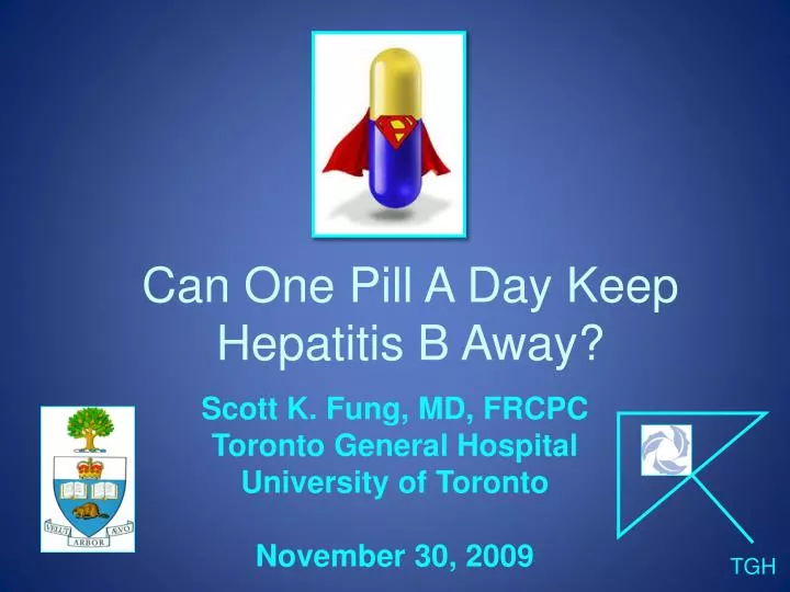 can one pill a day keep hepatitis b away