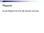 Reports - slide 1