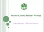 Infrastructure Project Finance - slide 1