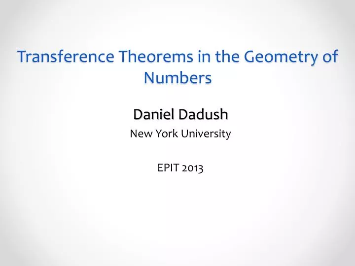 transference theorems in the geometry of numbers