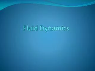 Fluid Dynamics