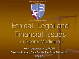 Ethical, Legal and Financial Issues in Sports Medicine