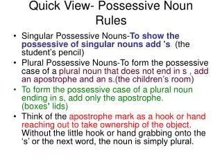 Quick View- Possessive Noun Rules