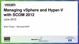 Managing vSphere and Hyper-V with SCOM 2012