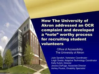 Office of Accessibility The University of Akron