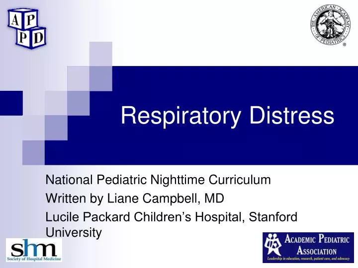 respiratory distress