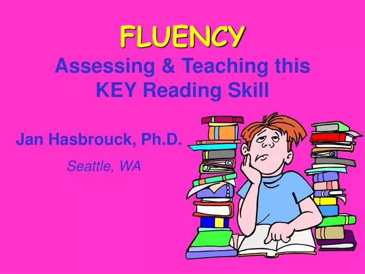fluency assessing teaching this key reading skill