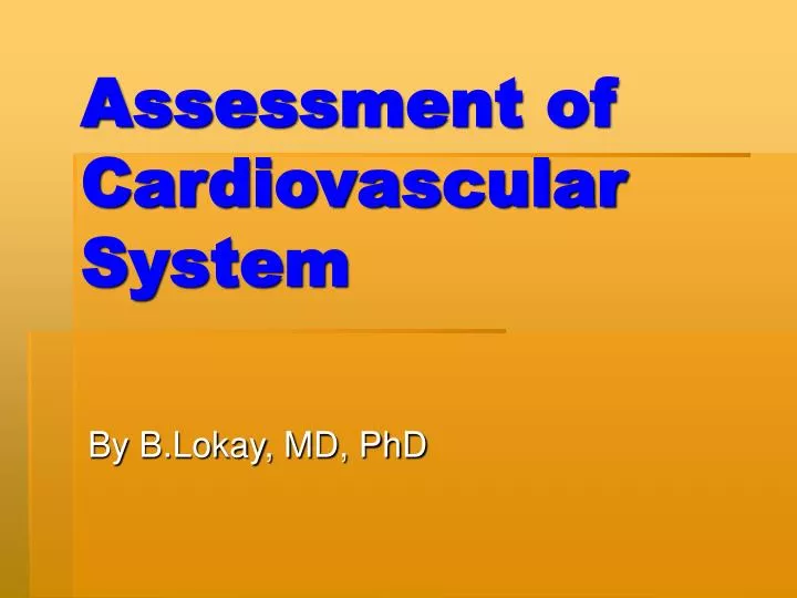 assessment of cardiovascular system
