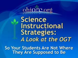 Science Instructional Strategies: A Look at the OGT