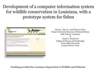 Development of a computer information system for wildlife conservation in Louisiana, with a prototype system for fishes