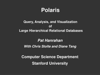 Polaris Query, Analysis, and Visualization of Large Hierarchical Relational Databases