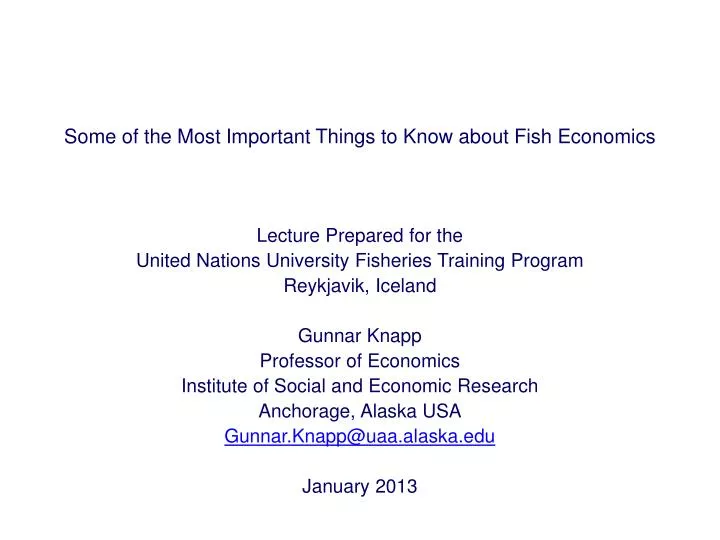 some of the most important things to know about fish economics