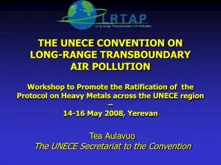 THE UNECE CONVENTION ON LONG-RANGE TRANSBOUNDARY AIR POLLUTION