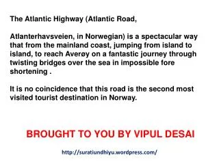 The Atlantic Highway (Atlantic Road,