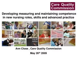 Developing measuring and maintaining competence in new nursing roles, skills and advanced practice