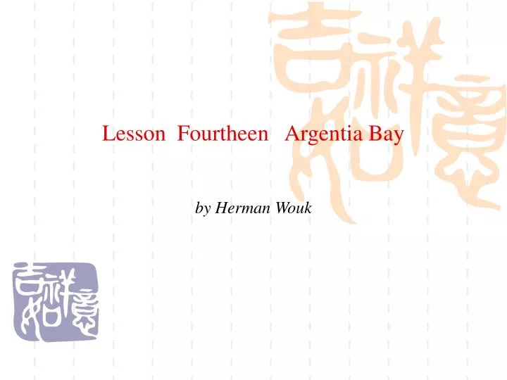 lesson fourtheen argentia bay