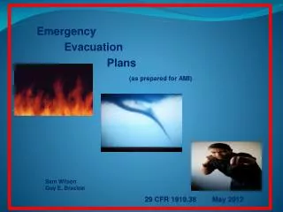 Emergency Evacuation Plans (as prepared for AMI)