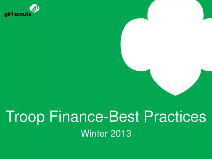 troop finance best practices winter 2013