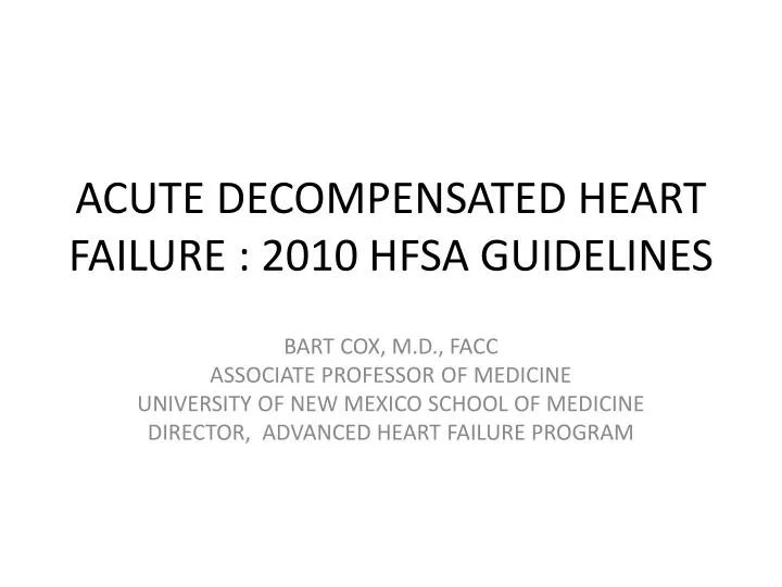 acute decompensated heart failure 2010 hfsa guidelines