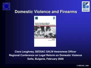 Domestic Violence and Firearms