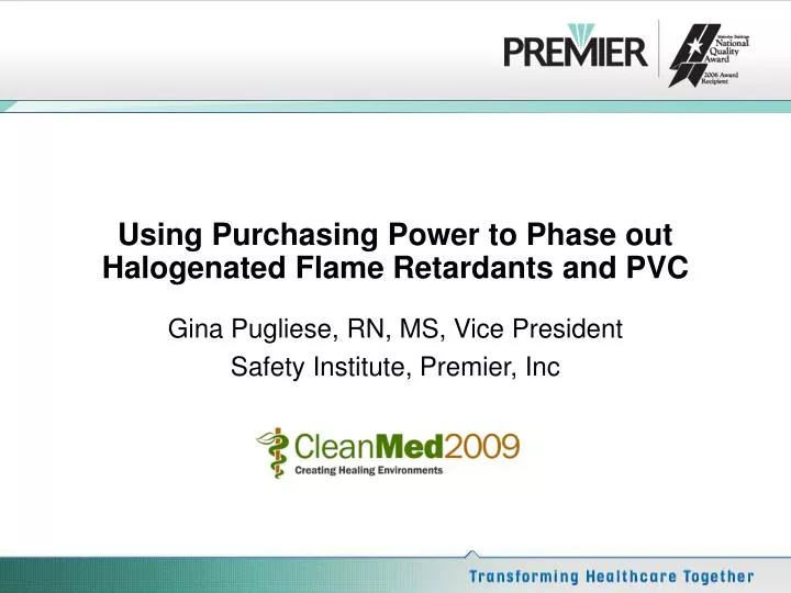 using purchasing power to phase out halogenated flame retardants and pvc