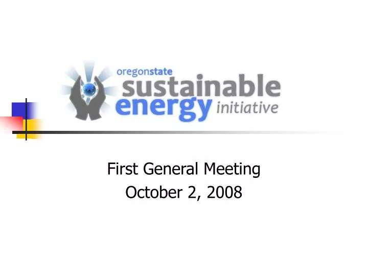 first general meeting october 2 2008
