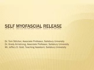 Self Myofascial release
