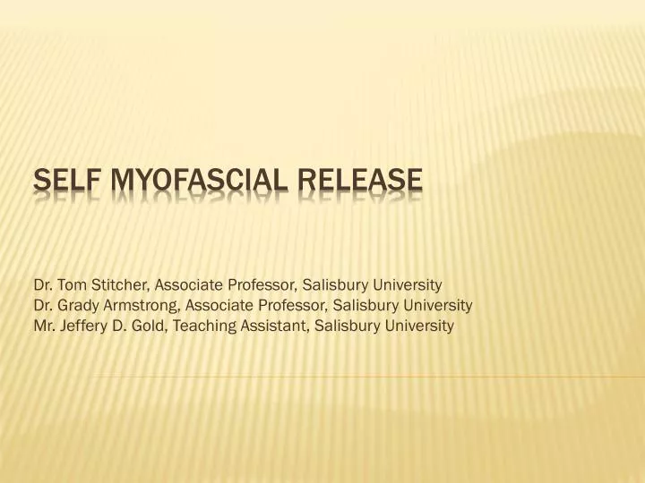 self myofascial release