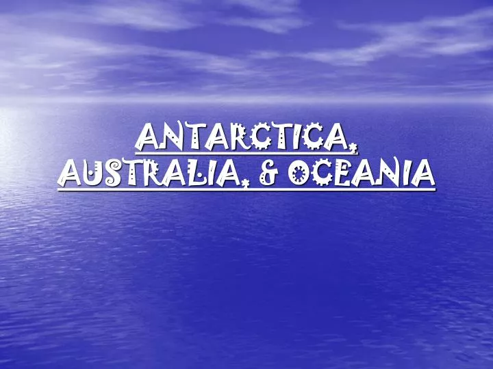 antarctica australia oceania
