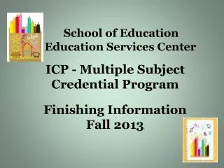 School of Education Education Services Center