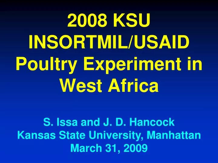 2008 ksu insortmil usaid poultry experiment in west africa