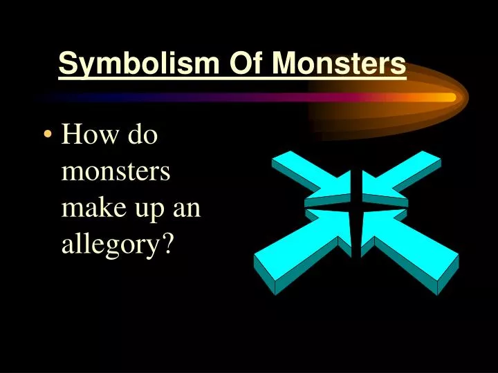 symbolism of monsters