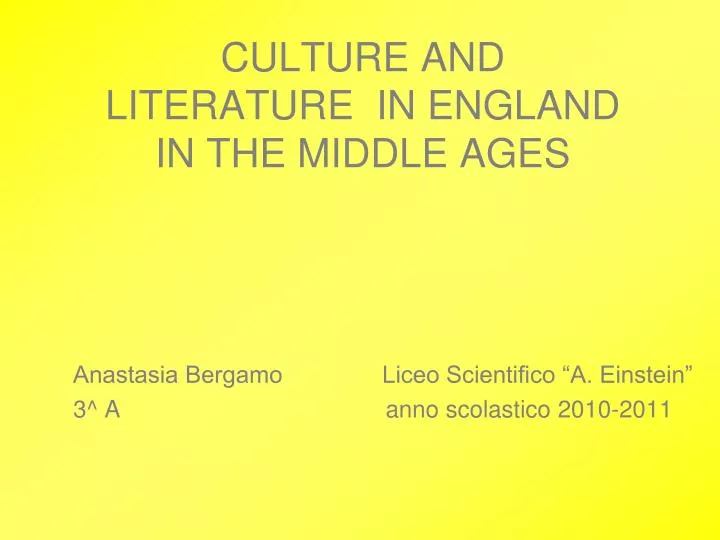 culture and literature in england in the middle ages