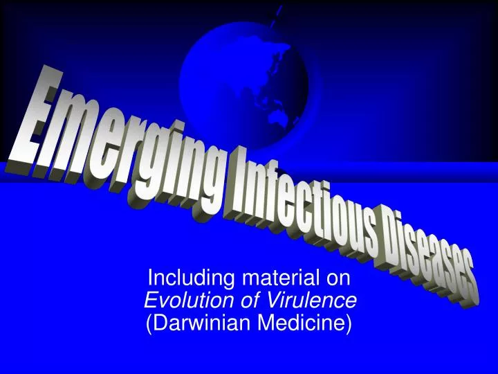 including material on evolution of virulence darwinian medicine