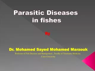 Parasitic Diseases in fishes